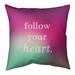 Quotes Multicolor Background Follow Your Heart Quote Pillow-Spun Polyester