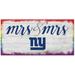 New York Giants 6'' x 12'' Pride Mrs & Sign