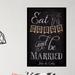 Winston Porter Eat Drink & Be Married Personalized Wall Decal Canvas/Fabric in Black | 26 H x 18 W in | Wayfair 632D22A0FE704270B10968C79C75DBEA