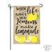 JEC Home Goods Lemons Make Lemonade 2-Sided 18" x 13" Garden Flag in Brown | 18 H x 12.5 W in | Wayfair GF64101-0