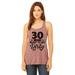 Womenâ€™s "30 And Ready To Get Dirtyâ€� Bella Ladies Tank Top - Funny Workout Shirt X-Large, Mauve
