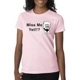 True Way 1785 - Women's T-Shirt Miss Me Yet? 2XL Light Pink