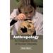 Anthropology: An Integrated Study of Human Diversity (Hardcover)