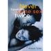 Never Have the Same Sex Twice : A Guide for Couples (Paperback)