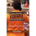 Research in Public Management: Challenges in Volunteer Management (Hc) (Hardcover)