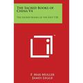 The Sacred Books of China V4 : The Sacred Books of the East V28 (Paperback)