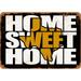 10 x 14 METAL SIGN - Home Sweet Home Texas Black Gold - Vintage Rusty Look