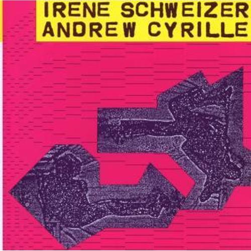 Irene Schweizer & Andrew Cyril - Cyrille, Schweizer. (CD)