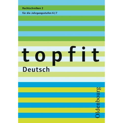 Topfit Deutsch - 6./7. Jahrgangsstufe, Kartoniert (TB)