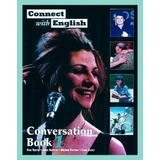 Connect With English Conversation Book 1 (Bk. 1)