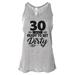 Womenâ€™s "30 And Ready To Get Dirtyâ€� Bella Ladies Tank Top - Funny Workout Shirt X-Large, Gray