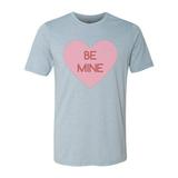 Valentine's Day Shirt, Be Mine, Be Mine Shirt, Valentines Shirt, Love Shirt, Valentine's Day Gift, Be Mine Tshirt, Valentines Gift, Unisex, Stonewash Denim, SMALL