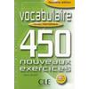 Vocabulaire 450 Exercises Textbook + Key (Intermediate) (French Edition)