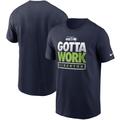 Men's Nike College Navy Seattle Seahawks 2021 NFL Training Camp Gotta Work T-Shirt