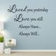 Winston Porter Clinton Loved You Yesterday Love You Still Always have Always Will Love Wedding Quotes Wall Decal Vinyl in Black/Gray | Wayfair