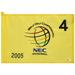 PGA TOUR Event-Used #4 Yellow Pin Flag from The NEC Invitational on August 18th to 21st 2005