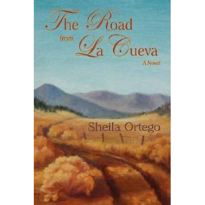 The Road from La Cueva (Hardcover)