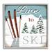 Stupell Industries Live To Ski Rustic Snow Sports Rustic Cabin Wall Plaque Art By Elizabeth Tyndall Wood in Brown | 24 H x 24 W x 1.5 D in | Wayfair