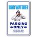 Trinx Berrilee Bird Watcher Parking Sign Metal | 7 H x 10 W x 0.1 D in | Wayfair FC79BAE2804643AF8AAA86709CBEE004