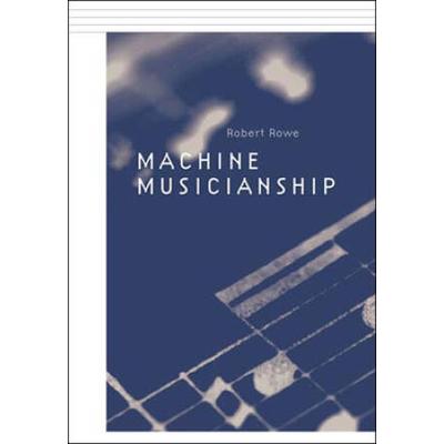 Machine Musicianship [With Cd-Rom]