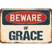 SignMission Beware of Grace Sign Plastic in Blue/Brown/Red | 6 H x 9 W x 0.1 D in | Wayfair Z-D-6-BW-Grace