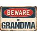 SignMission Beware of Grandma Sign Plastic in Blue/Brown/Red | 6 H x 9 W x 0.1 D in | Wayfair Z-D-6-BW-Grandma