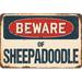 SignMission Beware of Sheepadoodle Sign Plastic in Blue/Brown/Red | 5 H x 7 W x 0.1 D in | Wayfair Z-D-5-BW-Sheepadoodle