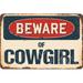 SignMission Beware of Cowgirl Sign Aluminum in Blue/Brown/Gray | 7 H x 10 W x 0.1 D in | Wayfair Z-A-710-BW-Cowgirl