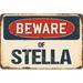 SignMission Beware of Stella Sign Plastic in Blue/Brown/Red | 3.5 H x 5 W x 0.1 D in | Wayfair Z-D-3.5-BW-Stella