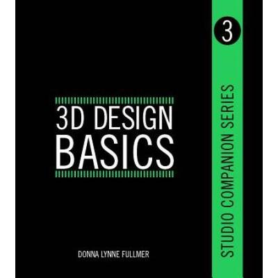 Studio Companion Series 3d Design Basics
