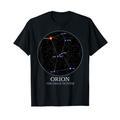 Astronomie Orion Star Constellation Of Orion The Hunter T-Shirt