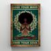 Trinx A Black Hair Girl Meditating - Lose Your Mind Find Your Soul - 1 Piece Rectangle Graphic Art Print On Wrapped Canvas in Black/Green | Wayfair