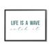 Stupell Industries Life's a Wave Catch It Phrase Nautical by Birch&Ink - Textual Art Canvas in Blue | 16 H x 20 W x 1.5 D in | Wayfair