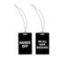 Snark City Hands Off! + We All Have Baggage Luggage Tags in Black and White Lettering