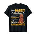 Pudel Dear Daddy Thank You For Being My Daddy T-Shirt