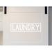 Trinx Laundry Decals Wall Decal Vinyl in White | 7 H x 25 W in | Wayfair 7A493F9E76794819A31814793D3C4B6B