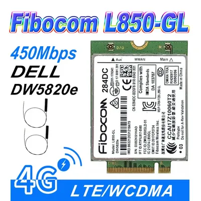 Pour Dell DW5820e Fibocom L850-GL persévérance/WCDMA 4G WWAN Card Tech 0284DC 284DC