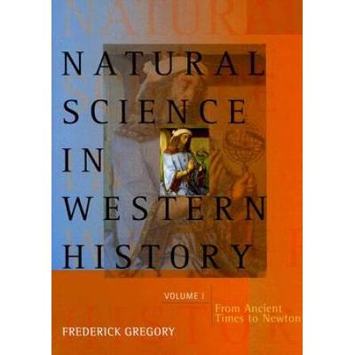 Natural Science In Western History Volume Ii: Newt...