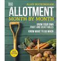 Allotment Month By Month - Alan Buckingham, Gebunden