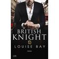 British Knight / Kings Of New York Bd.4 - Louise Bay, Kartoniert (TB)