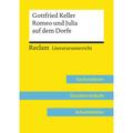 Gottfried Keller: Romeo Und Julia Auf Dem Dorfe (Lehrerband) | Mit Downloadpaket (Unterrichtsmaterialien) - Bernd Völkl, Taschenbuch