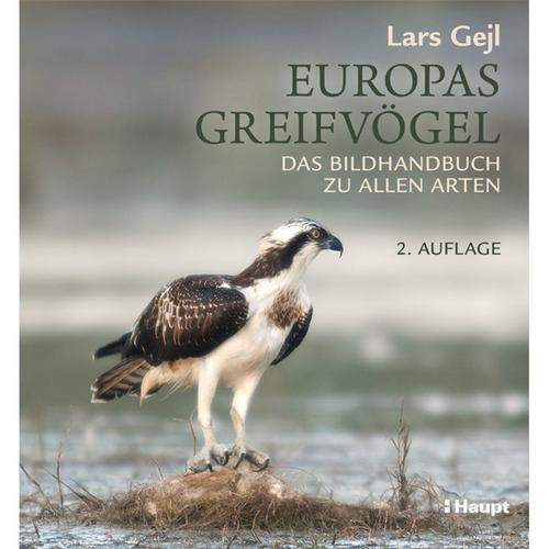 Europas Greifvögel - Lars Gejl, Gebunden