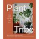 Plant Tribe - Igor Josifovic, Judith De Graaff, Gebunden
