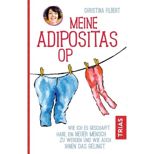Meine Adipositas-Op - Christina Filbert, Kartoniert (TB)