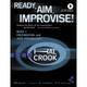 Ready, Aim, Improvise! - Hal Crook, Kartoniert (TB)