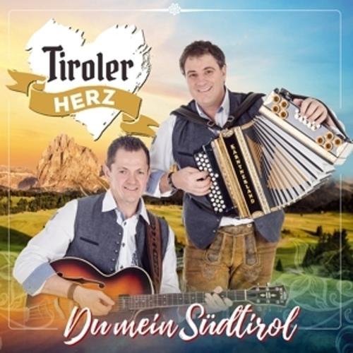 Du Mein Südtirol - Tiroler Herz, Tiroler Herz. (CD)