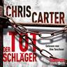 Detective Robert Hunter - 5 - Der Totschläger - Chris Carter (Hörbuch)