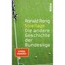 Spieltage - Ronald Reng, Taschenbuch