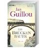 Die Brückenbauer / Brückenbauer Bd.1 - Jan Guillou, Taschenbuch
