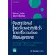 Operational Excellence Mittels Transformation Management - Markus H. Dahm, Aaron D. Brückner, Gebunden